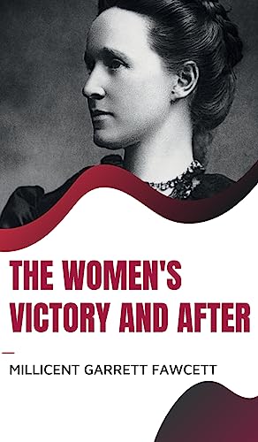 Stock image for The Women's Victory and After for sale by Books Puddle