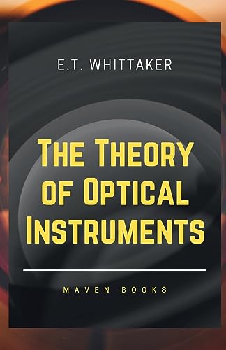 Stock image for The Theory of Optical Instruments [Soft Cover ] for sale by booksXpress