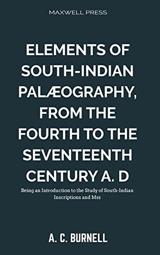 Stock image for Elements of South-Indian Palography, for sale by Lucky's Textbooks