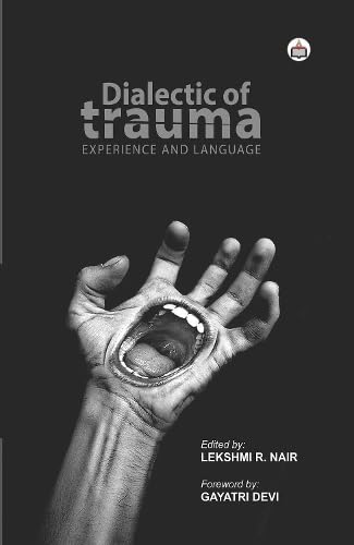Imagen de archivo de Dialectic Of Trauma: Experience And Language a la venta por Books in my Basket
