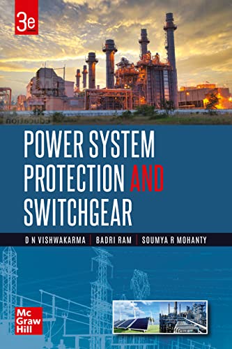 Stock image for POWER SYSTEM PROTECTION AND SWITCHGEAR, 3RD EDITION for sale by Universal Store