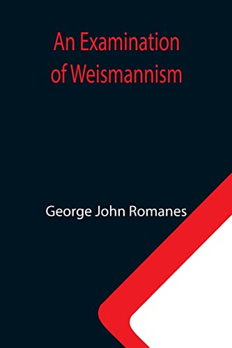 9789355340320: An Examination of Weismannism