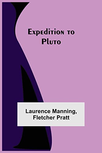 Stock image for Expedition to Pluto for sale by Lucky's Textbooks