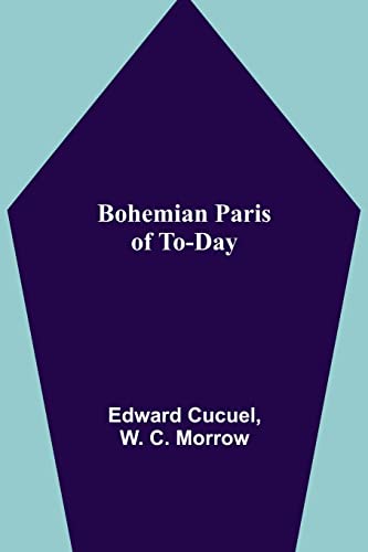 Imagen de archivo de Bohemian Paris of To-day a la venta por Lucky's Textbooks