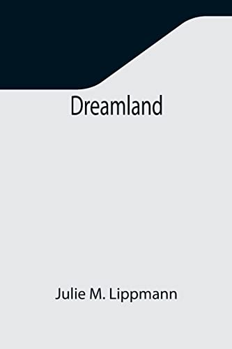 Stock image for Dreamland for sale by Lucky's Textbooks