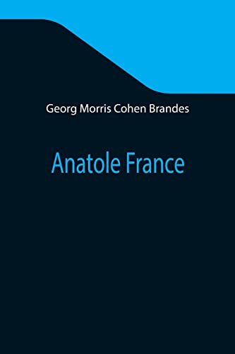 Stock image for Anatole France for sale by Books Unplugged