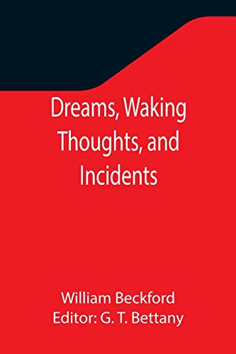 Imagen de archivo de Dreams, Waking Thoughts, and Incidents a la venta por Lucky's Textbooks
