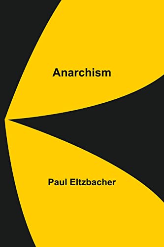 Stock image for Anarchism for sale by Lucky's Textbooks