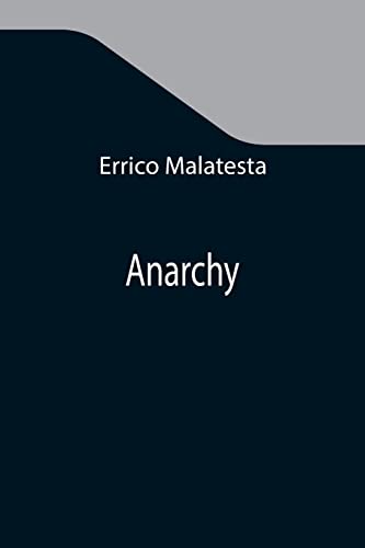 Imagen de archivo de Anarchy a la venta por GF Books, Inc.