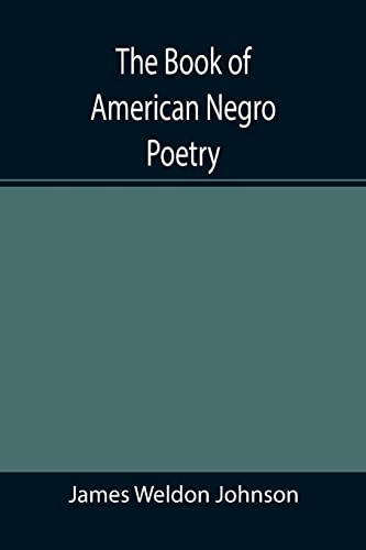 Imagen de archivo de The Book of American Negro Poetry a la venta por Half Price Books Inc.