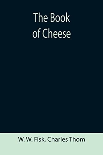 Imagen de archivo de The Book of Cheese a la venta por Lucky's Textbooks