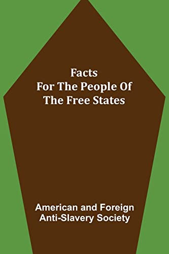 Beispielbild fr Facts for the People of the Free States zum Verkauf von Lucky's Textbooks
