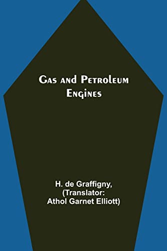 Imagen de archivo de Gas and Petroleum Engines a la venta por Lucky's Textbooks