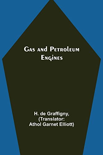 Stock image for Gas and Petroleum Engines for sale by Lucky's Textbooks