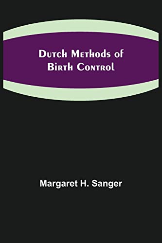 9789355395580: Dutch Methods of Birth Control