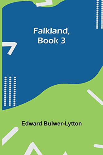 Stock image for Falkland, Book 3. for sale by Lucky's Textbooks