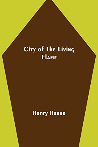 Stock image for City of the Living Flame for sale by Lucky's Textbooks