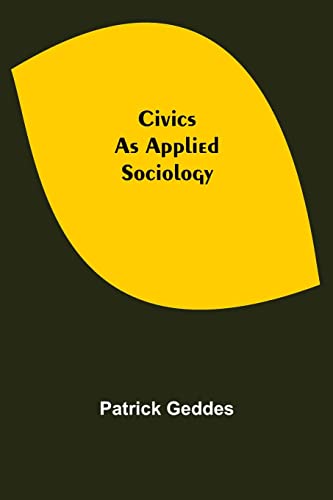 Imagen de archivo de Civics: As Applied Sociology a la venta por Lucky's Textbooks