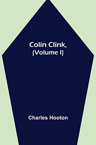 Beispielbild fr Colin Clink, (Volume I) zum Verkauf von Lucky's Textbooks