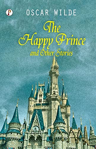 Imagen de archivo de The Happy Prince And Other Tales a la venta por GreatBookPrices