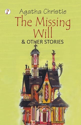 Imagen de archivo de The Missing Will and Other Stories a la venta por Books Puddle