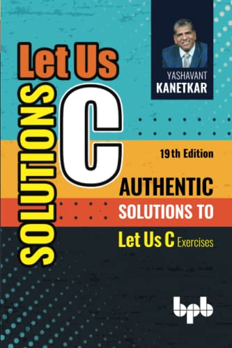 Stock image for Let Us C Solutions for sale by Books Puddle