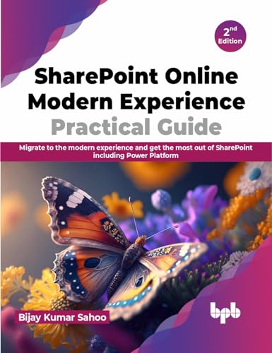 Beispielbild fr SharePoint Online Modern Experience Practical Guide - 2nd Edition zum Verkauf von Blackwell's