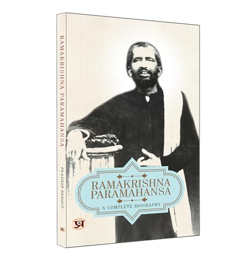 Beispielbild fr Ramakrishna Paramahansa: A Complete Biography zum Verkauf von Majestic Books