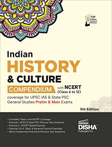 Stock image for Indian History & Culture Compendium with NCERT (Class 6 to 12) coverage for UPSC IAS & State PSC General Studies Prelim & Main Exams 5th Edition | . Practice Objective & Subjective Question Bank for sale by Books Puddle