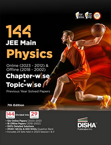 Imagen de archivo de Disha 144 JEE Main Physics Online (2023-2012) & Offline (2018-2002) Chapter-wise + Topic-wise Previous Year Solved Papers 7th Edition NCERT Chapterwise PYQ Question Bank with 100% Detailed Solutions a la venta por Books Puddle