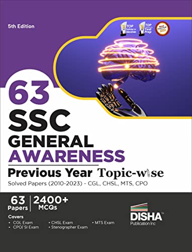 Imagen de archivo de 63 SSC General Awareness Previous Year Topic-wise Solved Papers (2010 - 2023) - CGL, CHSL, MTS, CPO 5th Edition | 2400+ General Knowledge PYQs a la venta por Books Puddle