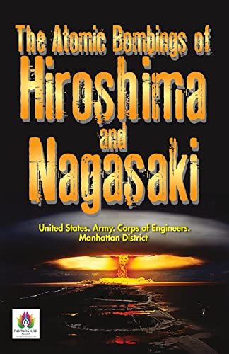 Stock image for The Atomic Bombings of Hiroshima and Nagasaki for sale by GreatBookPrices