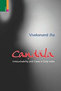 Stock image for Candala: Untouchability and Caste in EarlyIndia (Soft Cover) for sale by Books in my Basket