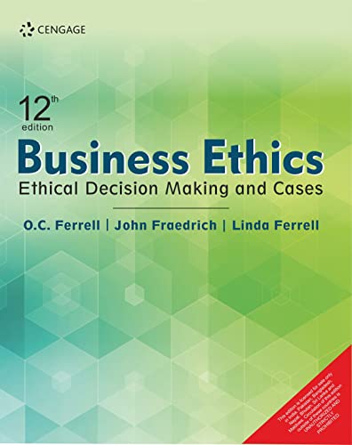 Beispielbild fr Business Ethics: Ethical Decision Making And Cases, 12Th Edition zum Verkauf von Books in my Basket