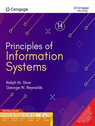 Imagen de archivo de Principles of Information Systems With Mindtap,14Th Edition a la venta por Books in my Basket