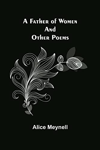 9789355754653: A Father of Women and other poems