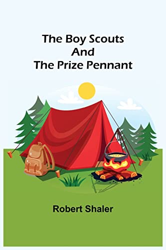 Beispielbild fr The Boy Scouts and the Prize Pennant zum Verkauf von Lucky's Textbooks