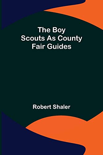 Stock image for The Boy Scouts as County Fair Guides for sale by R Bookmark