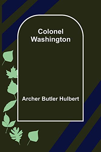 Stock image for Colonel Washington for sale by Chiron Media