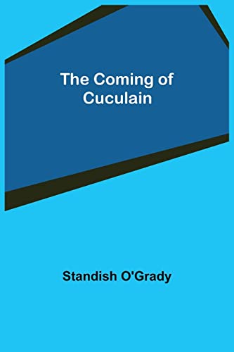 Imagen de archivo de The Coming of Cuculain a la venta por Big River Books