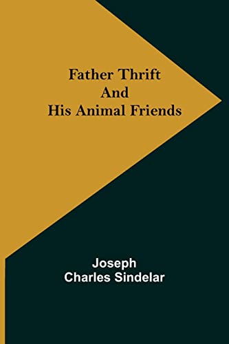 9789355756510: Father Thrift and His Animal Friends