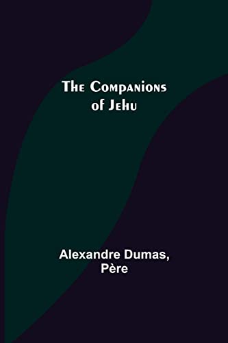 Imagen de archivo de The Companions of Jehu a la venta por Lucky's Textbooks