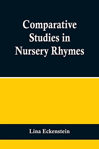 Stock image for Comparative Studies in Nursery Rhymes for sale by PBShop.store US