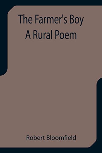 9789355757296: The Farmer's Boy A Rural Poem