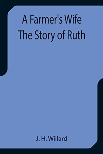 9789355757715: A Farmer's Wife The Story of Ruth