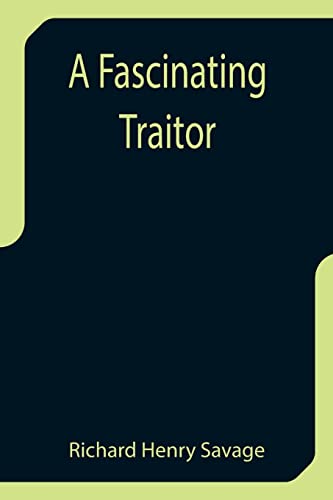 9789355757951: A Fascinating Traitor