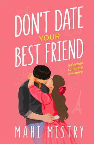 Imagen de archivo de Don't Date Your Best Friend a la venta por PBShop.store US