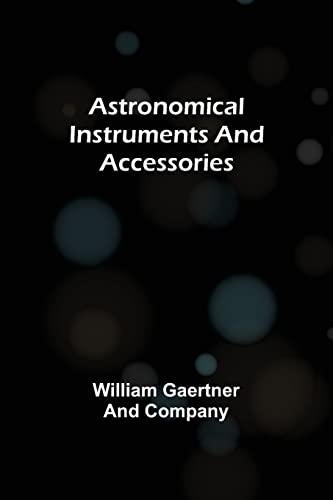 Beispielbild fr Astronomical Instruments and Accessories zum Verkauf von Buchpark