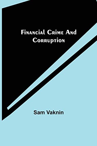 Beispielbild fr Financial Crime and Corruption zum Verkauf von Lucky's Textbooks
