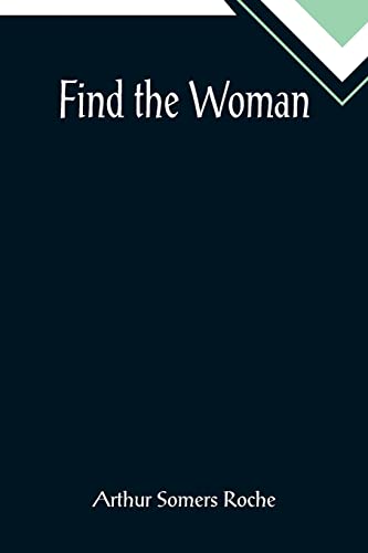 Stock image for Find the Woman for sale by Lucky's Textbooks